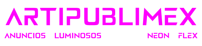 ARTIPUBLIMEX - Anuncios Luminosos Neon Flex